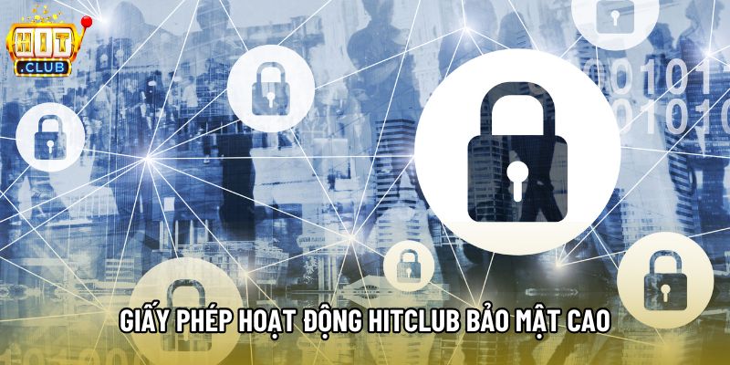Giấy phép hoạt động HitClub bảo mật cao Giấy phép hoạt động HitClub bảo mật cao